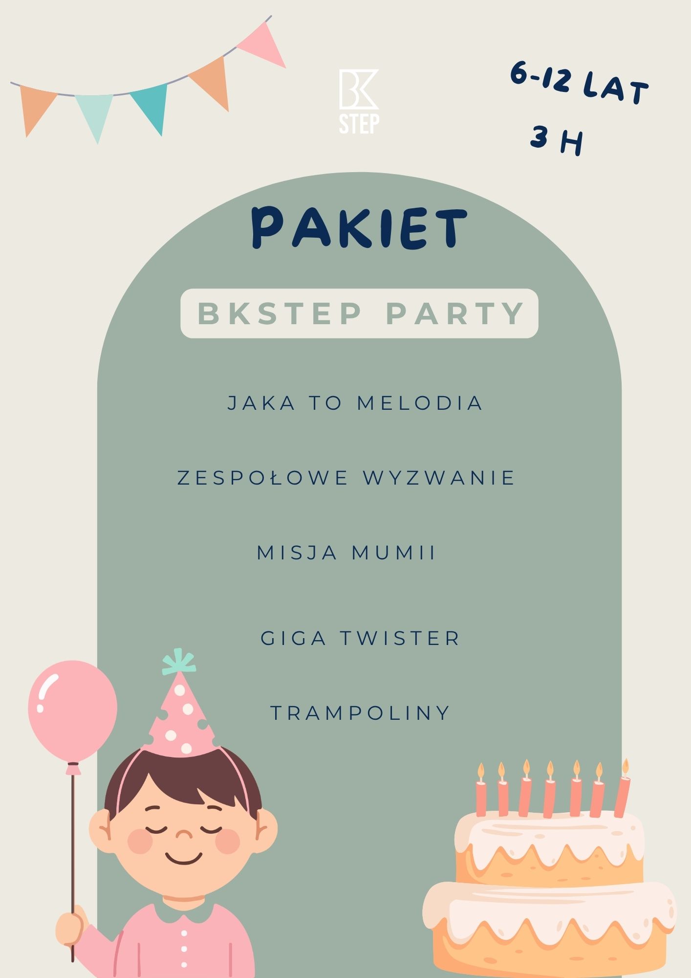 Pakiet urodzinowy BK STEP: BKSTEP Party